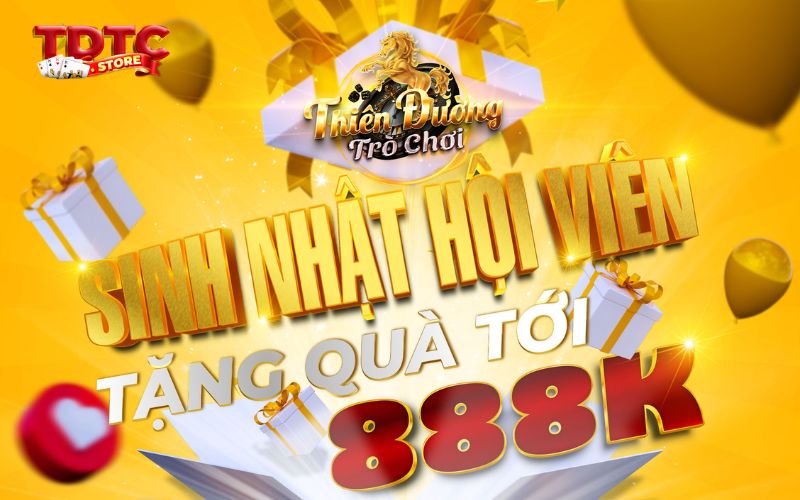 Quà tặng sinh nhật Thiên Đường Trò Chơi, nhận ưu đãi hấp dẫn